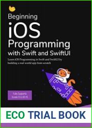 Beginning iOS Programming with Swift and SwiftUI (iOS 15)