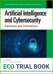 Artificial Intelligence and Cybersecurity Advances and Innovations