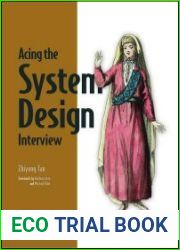 Acing the System Design Interview (Final Release)