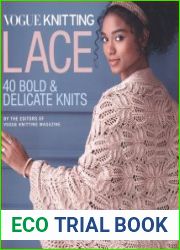 Vogue Knitting Lace 40 Bold & Delicate Knits