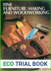 Fine Furniture Making and Woodworking
