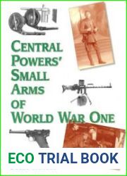 Central Powers Small Arms of World War One