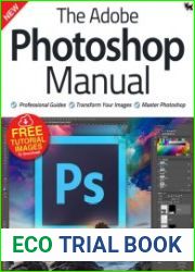 The Adobe Photoshop Manual