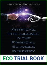 Artificial Intelligence in the Financial Services Industry