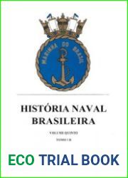 Historia Naval Brasileira Volume Quinto Tomo IB