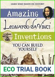 Amazing Leonardo da Vinci Inventions You Can Build Yourself