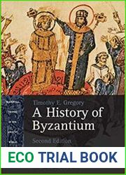 A History of Byzantium, 2nd Edition