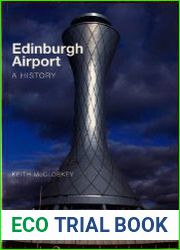 Edinburgh Airport A History