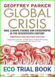 Global Crisis War, Climate Change and Catastrophe in the Seventeenth Century