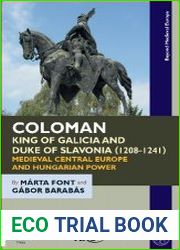 Coloman, King of Galicia and Duke of Slavonia (1208-1241)