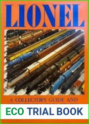 Lionel A Collector|s Guide and History to Lionel Trains vol.1 Prewar 0 Gauge