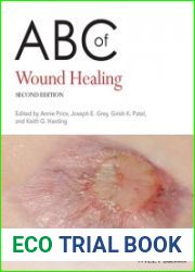 ABC of Wound Healing, 2nd Edition
