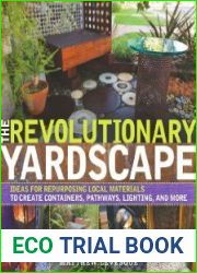 The Revolutionary Yardscape Ideas for Repurposing Local Materials