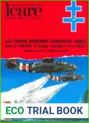 Les Forces Aeriennes Francaises Tome 10 1940/1945 Le Groupe "Lorraine" Partie 4 (Icare №174)