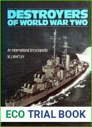 Destroyers of World War Two An International Encyclopedia