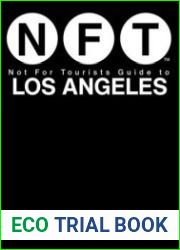 Not for Tourists Guide to Los Angeles 2024