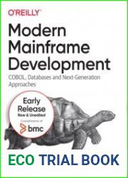 Modern Mainframe Development (Early Release)