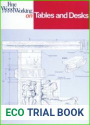Fine Woodworking on Tables and Desks 32 Articles