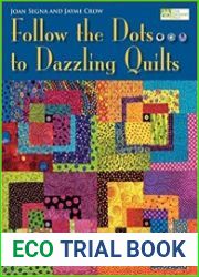 Follow the Dots...to Dazzling Quilts