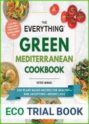 The Everything Green Mediterranean Cookbook