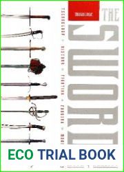 The Sword Myth & Reality Technology, History, Fighting, Forging, Movie Swords