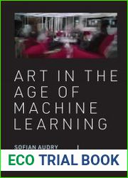 Art in the Age of Machine Learning