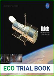 Hubble An Overview of The Space Telescope