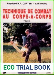 Technique de Combat au corps a corps Tome.3