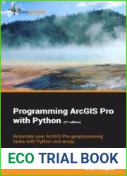 Programming ArcGIS Pro with Python, 2nd Edition