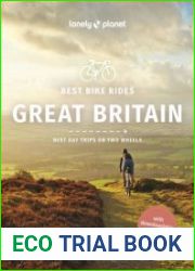 Lonely Planet Best Bike Rides Great Britain Best Day Trips on Two Wheels (Travel Guide)
