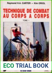 Technique de Combat au corps a corps Tome.1