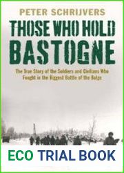 Those Who Hold Bastogne