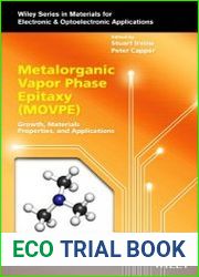 Metalorganic Vapor Phase Epitaxy (MOVPE) Growth, Materials Properties, and Applications