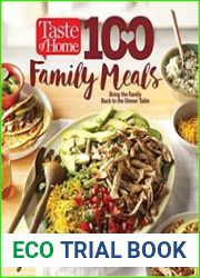 Taste of Home 100 Family Meals Bringing the Family Back to the Table