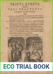 Tripus aureus, hoc est, tres tractatus chymici selectissimi