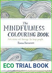 The Complete Mindfulness Colouring Book