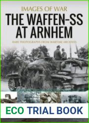 The Waffen-SS at Arnhem (Images of War)