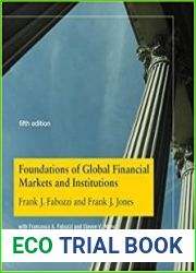 Foundations of Global Financial Markets and Institutions, Fifth Edition