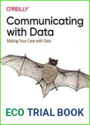 Communicating with data Making Your Case With Data - BOOKS - PROGRAMMING