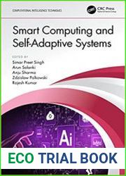 Smart Computing and Self-Adaptive Systems (Computational Intelligence Techniques)
