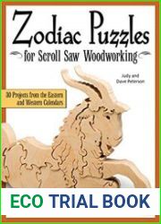 Zodiac Puzzles for Scroll Saw Woodworking 30 Projects from the Eastern and Western Calendars