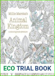 Millie Marotta|s Animal Kingdom A Colouring Book Adventure