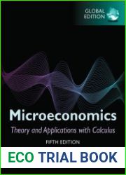 Microeconomics Theory and Applications with Calculus, Fifth Edition, Global Edition