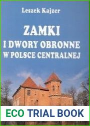 Zamki i dwory obronne w Polsce Centralnej