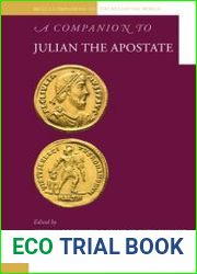 A Companion to Julian the Apostate