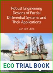 Robust Engineering Designs of Partial Differential Systems and Their Applications - BOOKS - TECHNICAL SCIENCES