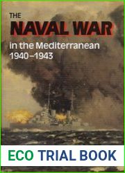 The Naval War in the Mediterranean 1940-1943