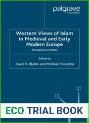 Western Views of Islam in Medieval and Early Modern Europe. Perception of Other