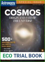 Cosmos Origin and Fate of the Universe (Astronomy)