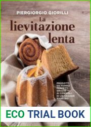 La lievitazione lenta